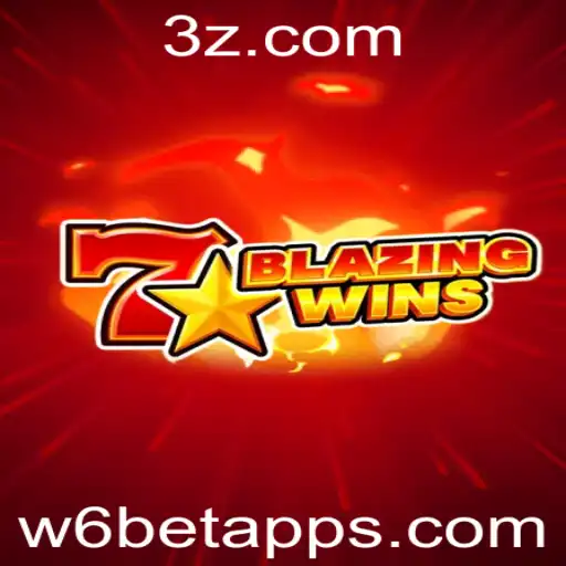 Explorando o Universo de BlazingWins no w6bet App