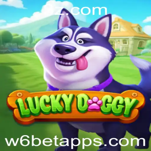 Explorando o Excitante Mundo de LuckyDoggy no w6bet app
