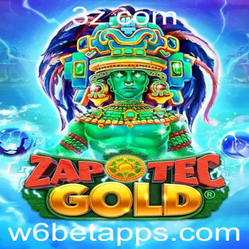 Explorando o Mundo de ZapOtecGold: Uma Aventura Inesquecível no w6bet App